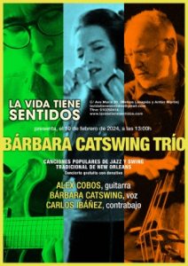 Concierto Bárbara Catswing Trío - Sábado 10 de febrero a las 13:00 h