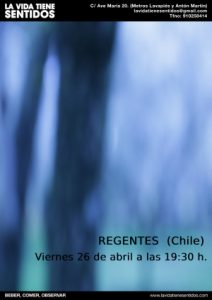 Concierto Regentes (Chile) - Viernes 26 de abril a las 19:30 h.