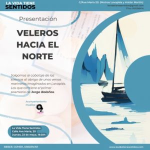 Presentación Libro Veleros hacia el norte - Jueves 23 de mayo a las 19:30 h