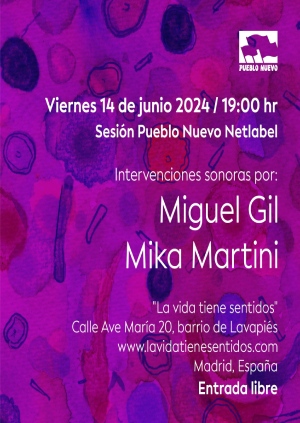 Sesión Pueblo Nuevo Netlabel - Viernes 14 junio a las 19:00 h